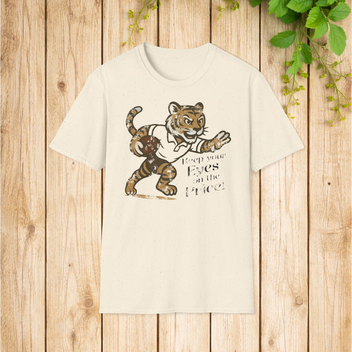 Eyes on the Price - Tiger Football T-Shirt